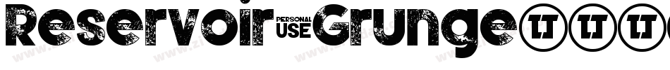 Reservoir Grunge字体转换